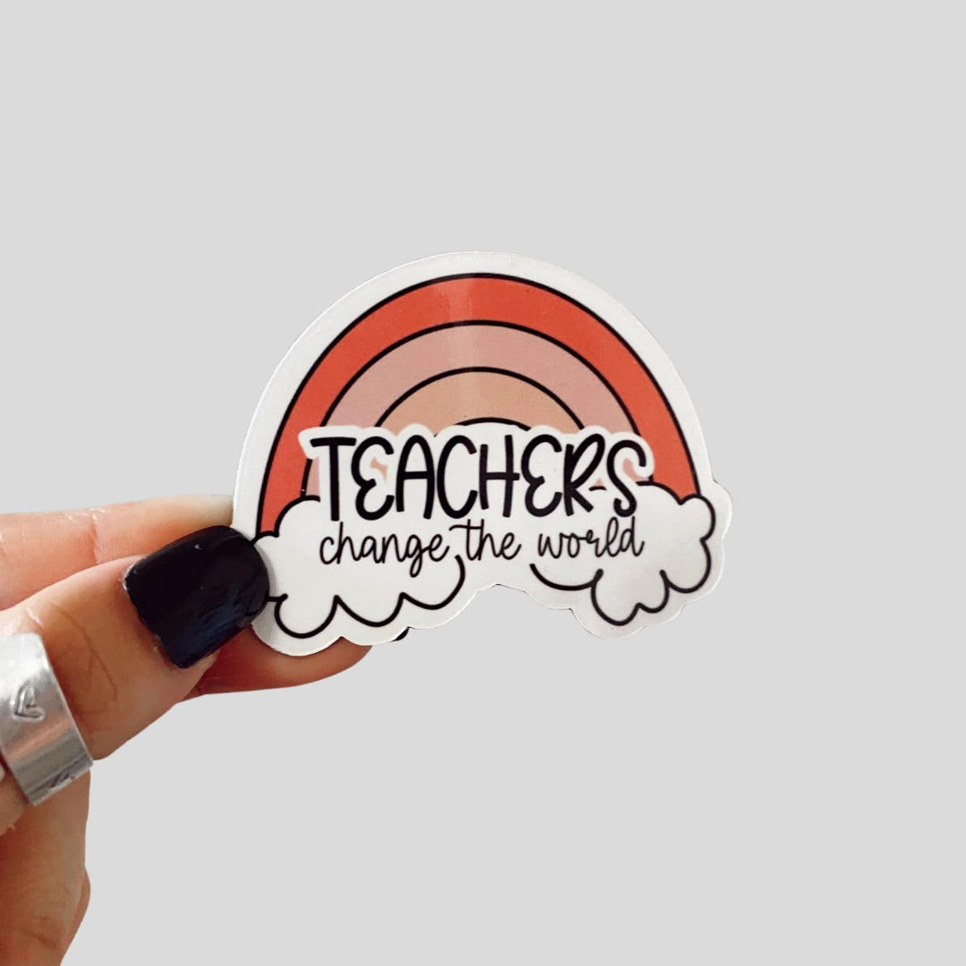 Teachers Change the World Sticker / Magnet